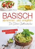 Cover-Bild zum Titel 'Basisch abnehmen und entgiften' von 'Jesko Wilke'
