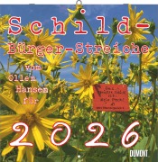Schild-Bürger-Streiche 2026 - Von Pit Schulz - Broschürenkalender - Format 30 x 30 cm - 