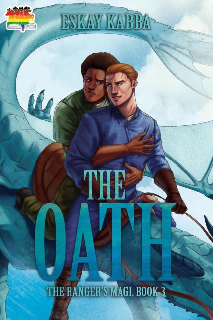 The Oath (The Ranger's Magi, #3) - Eskay Kabba