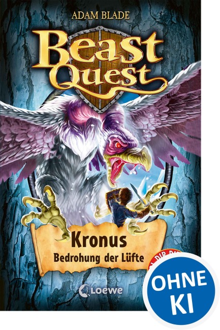 Beast Quest (Band 47) - Kronus, Bedrohung der Lüfte - Adam Blade