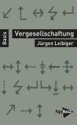 Cover-Bild zum Titel 'Vergesellschaftung' von 'Jürgen Leibiger'