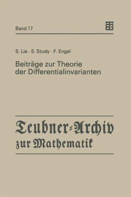 Beiträge zur Theorie der Differentialinvarianten - Sophus Lie, Eduard Study, Friedrich Engel