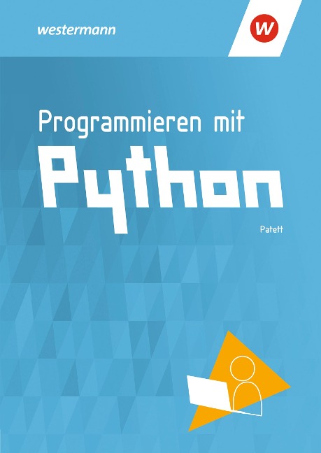 Programmieren mit Python - Ingo Patett