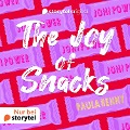 Cover-Bild zum Titel 'The Joy of Snacks' von 'Paula Henny'