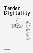 Cover-Bild zum Titel 'Tender Digitality' von ''