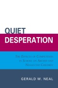 Cover-Bild zum Titel 'Quiet Desperation' von 'Gerald W. Neal'