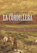 Cover-Bild zum Titel 'La Cordillera' von 'Luis Rousset'