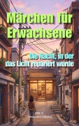 Cover-Bild zum Titel 'Die Nacht, in der das Licht repariert wurde' von 'Onnuri'