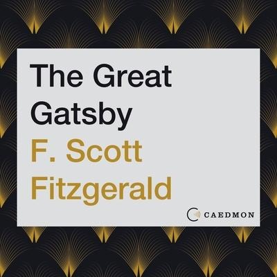 The Great Gatsby Lib/E - F. Scott Fitzgerald