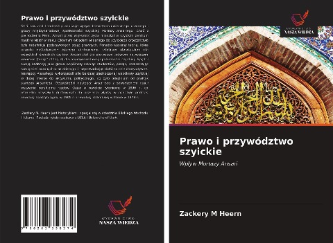 Prawo i przywództwo szyickie - Zackery M Heern