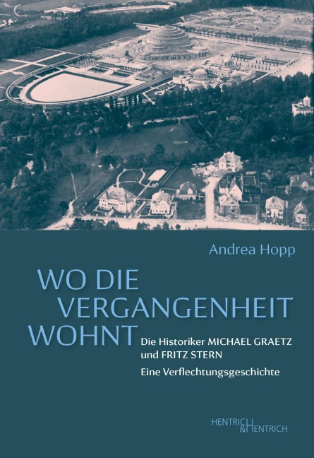 Wo die Vergangenheit wohnt - Andrea Hopp