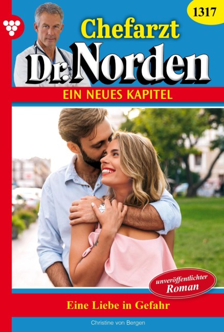 Eine Liebe in Gefahr - Christine von Bergen