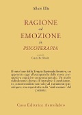 Cover-Bild zum Titel 'Ragione ed emozione in psicoterapia' von 'Albert Ellis'