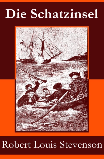 Die Schatzinsel - Robert Louis Stevenson