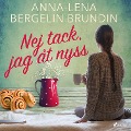 Cover-Bild zum Titel 'Nej tack, jag åt nyss' von 'Anna-Lena Brundin'