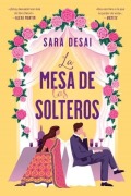 Cover-Bild zum Titel 'Mesa de Los Solteros, La' von 'Sara Desai'