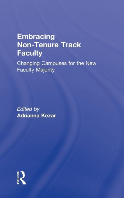 Embracing Non-Tenure Track Faculty - 
