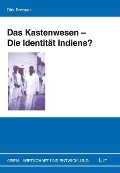 Cover-Bild zum Titel 'Das Kastenwesen - Die Identität Indiens?' von 'Dirk Bronger'
