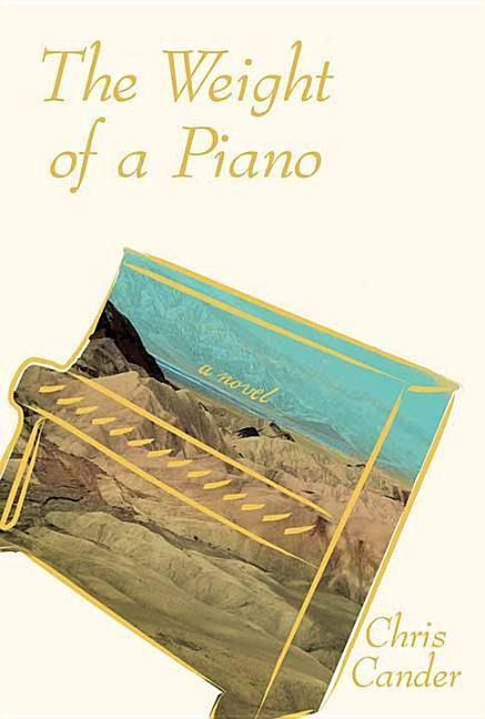 The Weight of a Piano - Chris Cander