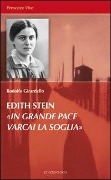 Cover-Bild zum Titel 'Edith Stein. «In grande pace varcai la soglia»' von 'Rodolfo Girardello'