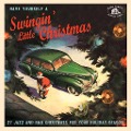 Have Yourself a Swingin' Little Christmas - 