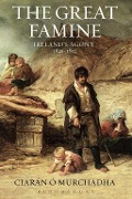 Cover-Bild zum Titel 'The Great Famine' von 'Ciarán Ó Murchadha'