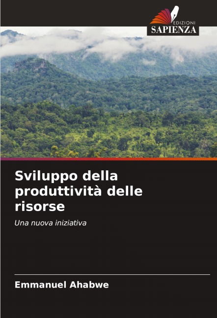 Sviluppo della produttività delle risorse - Emmanuel Ahabwe