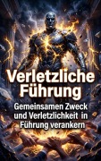 Cover-Bild zum Titel 'Verletzliche Führung' von 'Petra Klein'