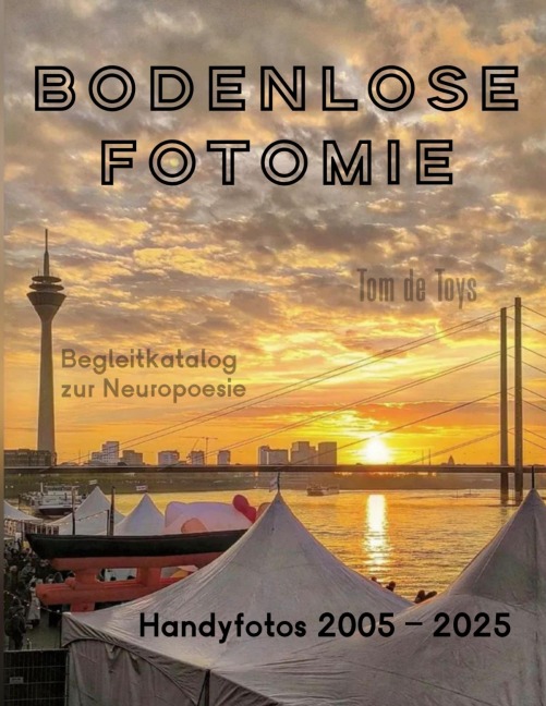 Bodenlose Fotomie - Tom De Toys