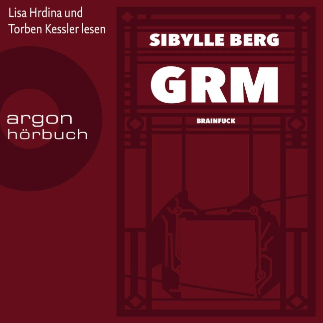 GRM - Sibylle Berg