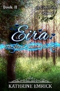 Cover-Bild zum Titel 'Lloyd Sisters Trilogy - Eira (Celtic Fae Legend, #2)' von 'Kathrine Emrick'