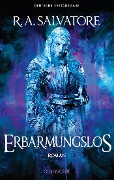 Cover-Bild zum Titel 'Erbarmungslos' von 'R. A. Salvatore'
