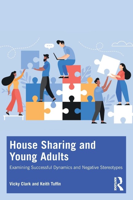 House Sharing and Young Adults - Vicky Clark, Keith Tuffin