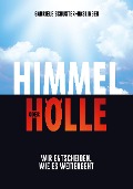 Cover-Bild zum Titel 'Himmel oder Hölle' von 'Gabriele Schuster-Haslinger'