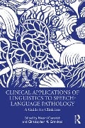 Cover-Bild zum Titel 'Clinical Applications of Linguistics to Speech-Language Pathology' von ''