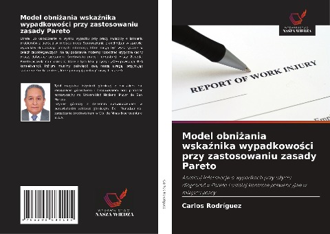 Model obni¿ania wska¿nika wypadkowo¿ci przy zastosowaniu zasady Pareto - Carlos Rodríguez
