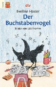Cover-Bild zum Titel 'Der Buchstabenvogel' von 'Eveline Hasler'