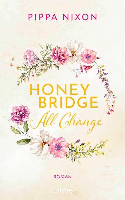 Honeybridge. All Change - Pippa Nixon