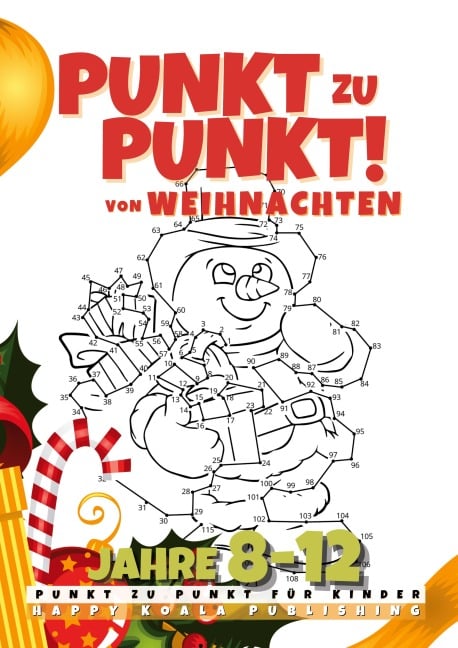 Punkt zu Punkt von Weihnachten - Happy Koala Publishing