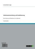 Cover-Bild zum Titel 'Arbeitszeitentwicklung und Flexibilisierung' von 'Carsten-Dennis Lange'