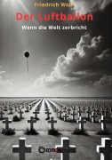 Cover-Bild zum Titel 'Der Luftballon' von 'Friedrich Wolf'