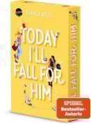 Cover-Bild zum Titel 'Today I'll Fall For Him (3)' von 'Bianca Wege'
