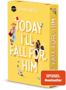 Cover-Bild zum Titel 'Today I'll Fall For Him (3)' von 'Bianca Wege'