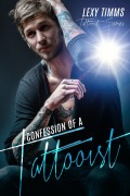 Cover-Bild zum Titel 'Confession of a Tattooist (Tattooist Series, #1)' von 'Lexy Timms'