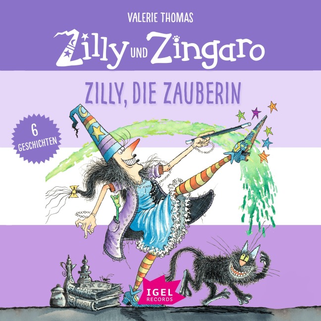Zilly und Zingaro. Zilly, die Zauberin - Valerie Thomas, Ralf Kiwit