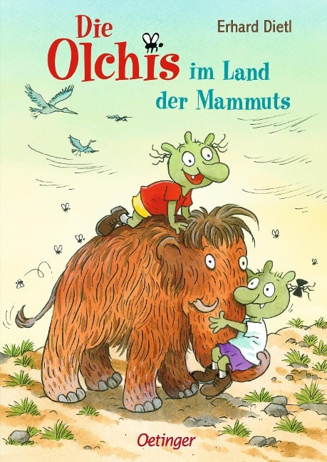 Die Olchis im Land der Mammuts - Erhard Dietl
