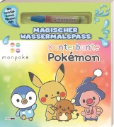 Cover-Bild zum Titel 'monpoké: Magischer Wassermalspaß - Kunterbunte Pokémon' von ''