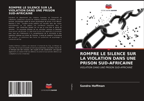 ROMPRE LE SILENCE SUR LA VIOLATION DANS UNE PRISON SUD-AFRICAINE - Sandra Hoffman