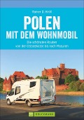 Polen mit dem Wohnmobil - Rainer D. Kröll