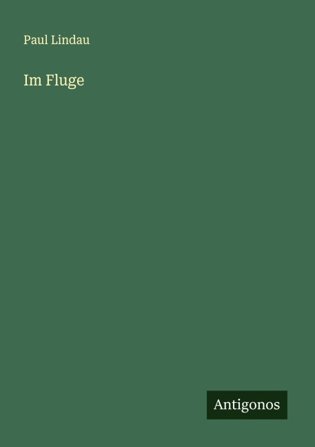Im Fluge - Paul Lindau